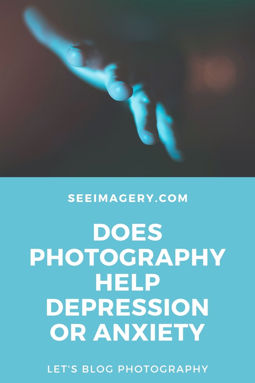 Does Photography help Depression or Anxiety Pinterest Pin